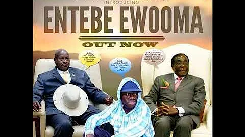 ENTEBE EWOOMA | Gravity Omutujju  new jam
