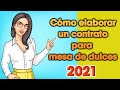 Cmo hacer un contrato para mesa de dulces 2021