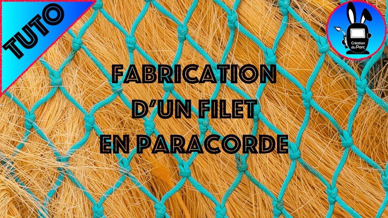 TUTO : comment fabriquer un filet de corde 