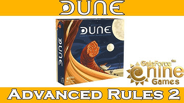 How To Play Dune: Advanced Rules 2
