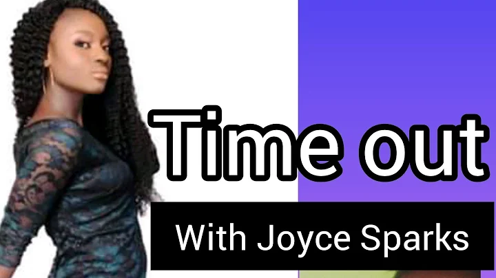 Time out with Joyce Sparks ( get to know me better)