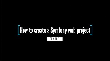 How to create a Symfony web project in 5 steps