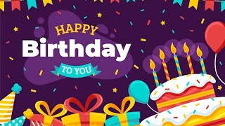 Happy Birthday To You Song for kids / happy birthday wishes