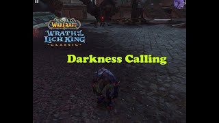 World of Warcraft. Quests - Darkness Calling