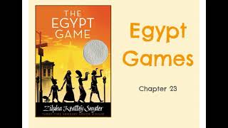 Egypt Games Ch 23 Read Aloud screenshot 5