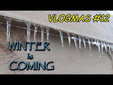 VLOGMAS #12 / Winter is coming