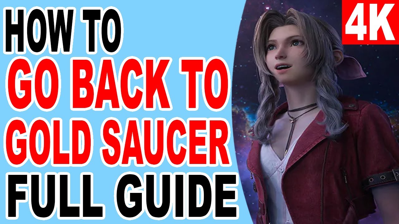 ff7-rebirth-how-to-go-back-to-the-gold-saucer-theme-park-central