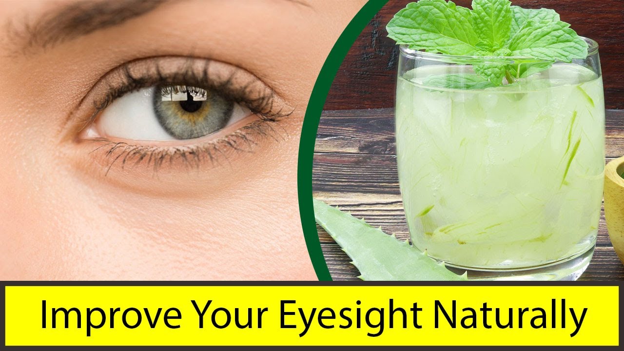 Improve Your Eyesight Naturally at Home
