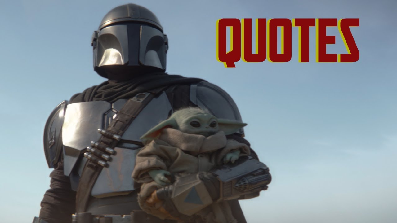 Din Djarin Quotes (The Mandalorian)