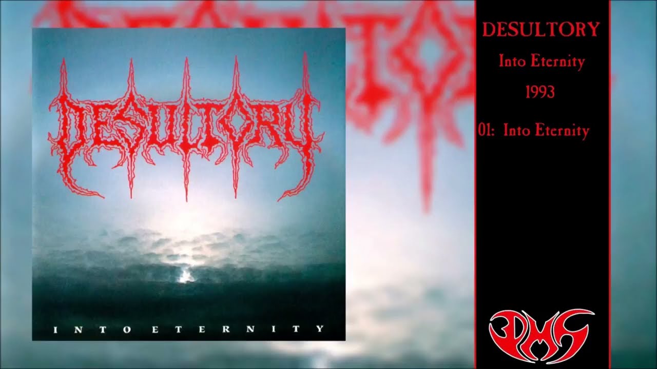 デスメタル スラッシュメタル Desultory Into Eternity DESULTOR̲Y̲ Int̲o̲ Eterni̲t̲y̲ (Full Album) - YouTube