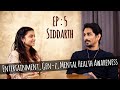 Ep 5  entertainment thoughts  a strong message  siddarth x fries with potate