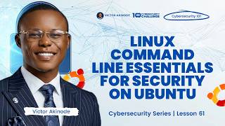 LESSON 61: Linux Commands Every Cybersecurity Beginner Must Know