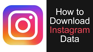 How to DOWNLOAD Instagram DATA   Backup and Archive your Instagram screenshot 5