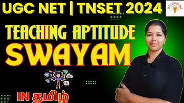 SWAYAM - PAPER 1 | TNSET 2024 | UGC NET