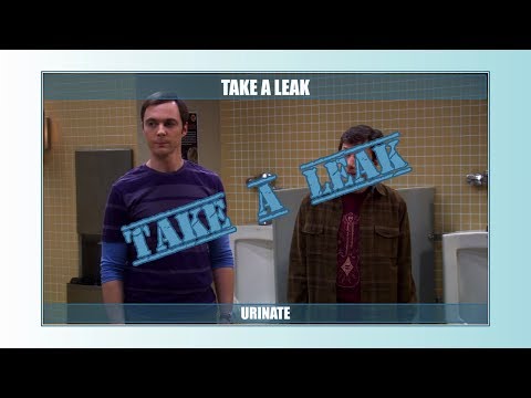 Take a leak (long version) - Learn English with phrases from TV series - AsEasyAsPIE