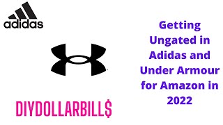 Getting Ungated in Under Armour and Adidas for Amazon FBA 2022