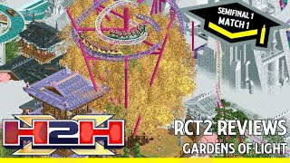 RCT2 Reviews, H2H10, Semifinal 1, Gardens of Light
