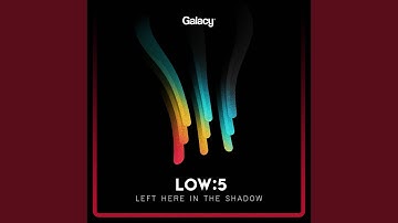 Left Here In The Shadow