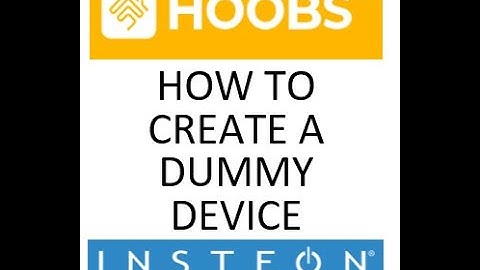 Hoobs Insteon Dummy Device Video