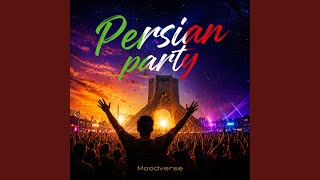 Persian party - Moodverse