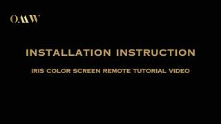 Iris Color Screen Remote Tutorial Video