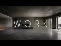 FOCUS MUSIC — WORK | Steady Deep Focus for Productivity &amp; Concentration