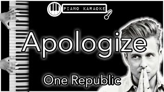 Apologize - One Republic - Piano Karaoke Instrumental