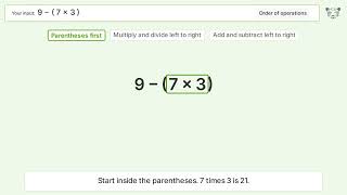 Master Order of Operations: Solve 9-(7(3))