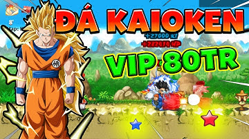 Nro Blue - Sức Mạnh Mới 100% Chí Mạng Đá Kaioken 80Tr Dame Cực Phê Và Cái Kết...