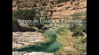 Sierra De Guara Pyrénées - Août 2019