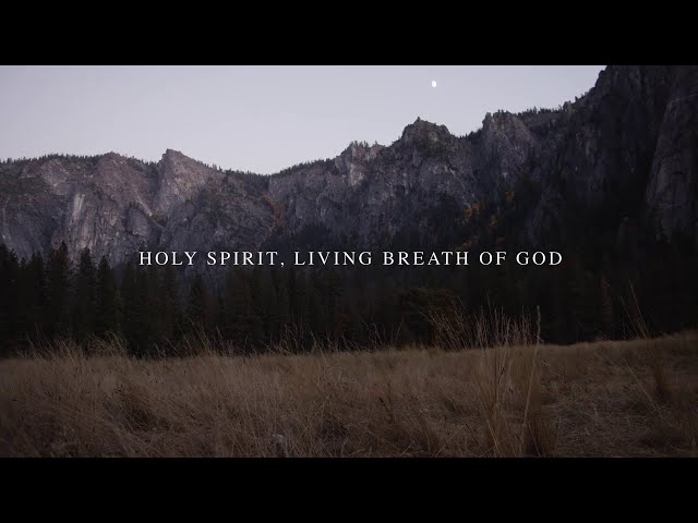 Holy Spirit Living Breath of God (Official Lyric Video) - Keith & Kristyn Getty class=