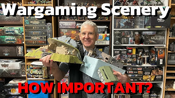 Wargaming Scenery - How Important?