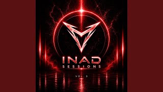 INAD Sessions, Vol. 3