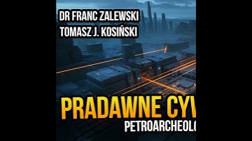 [R23] Pradawne cywilizacje. Petroarcheologia - dr Franc Zalewski gościem Tomasza J. Kosińskiego