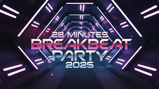 20 MINUTES BREAKBEAT PARTY 2025