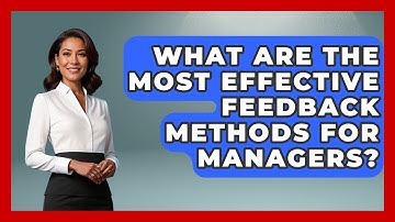 What Are the Most Effective Feedback Methods for Managers? | Modern Manager Toolbox News
