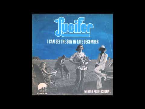 Lucifer - I Can See The Sun In Late December