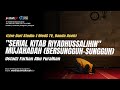  live mujahadah bersungguhsungguh  ustadz farhan abu furaihan