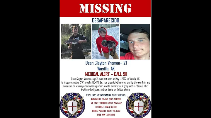 DEAN CLAYTON VROMAN VANISHED FROM WASILLA ALASKA O...
