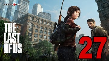 The Last of Us - Part 27 - Split Up (Let