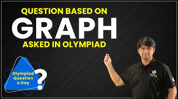 Olympiad Question a Day | Graph | NTSE, IIT, JEE, CREST, IOQM and IJSO