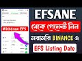EFSANE Airdrop Withdraw Update | Efsane Airdrop Listing Date | Efsane Airdrop Payment Update