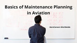 Basics of Maintenance Planning in Aviation