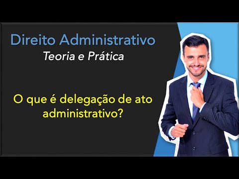 Vídeo: Qual é a definição de delegação?