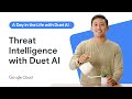 Duet AI for Cyber Security