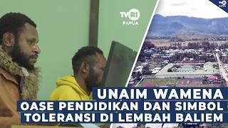 UNIVERSITAS AMAL ILMIAH YAPIS WAMENA: OASE PENDIDIKAN DAN SIMBOL TOLERANSI DI LEMBAH BALIEM