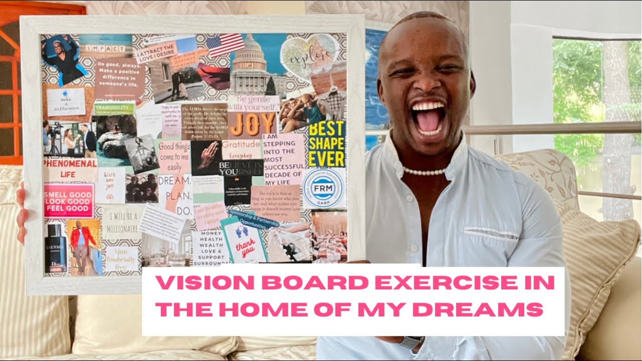Vision Board Exercise In My DREAM HOME| 2022 - The Year Of DREAMS