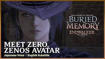 MEET ZENOS AVATAR : ZERO - FFXIV 6.2 Buried Memory