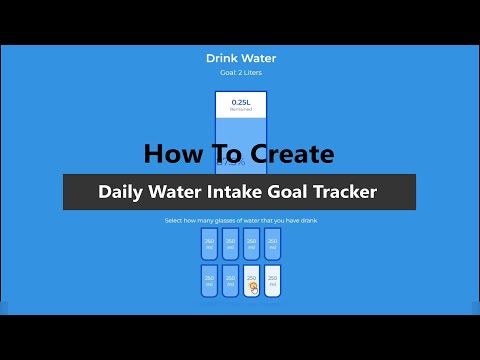 How to Create Daily Water Intake Goal Tracker