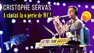 Romanii Au Talent 2022: Cristophe Servas | Un talent atipic, a cantat pe scena la o perie de WC!